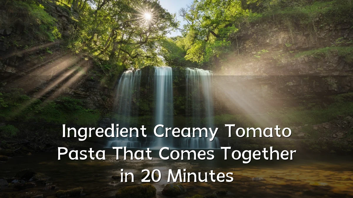 Ingredient Creamy Tomato Pasta That Comes Together in 20 Minutes