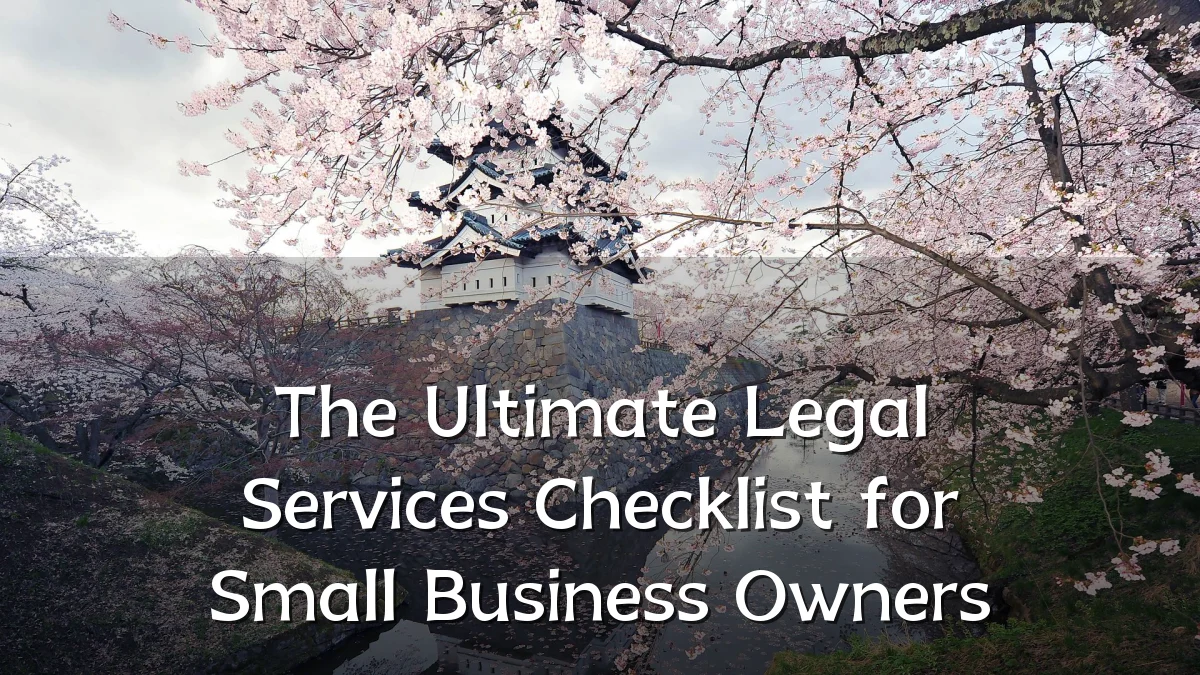 The Ultimate Legal Services Checklist for Small Business Owners